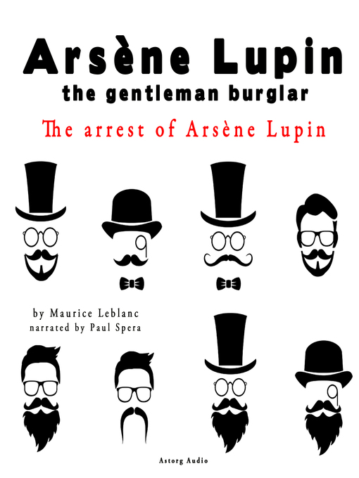Title details for The Arrest of Arsene Lupin by Maurice Leblanc - Available